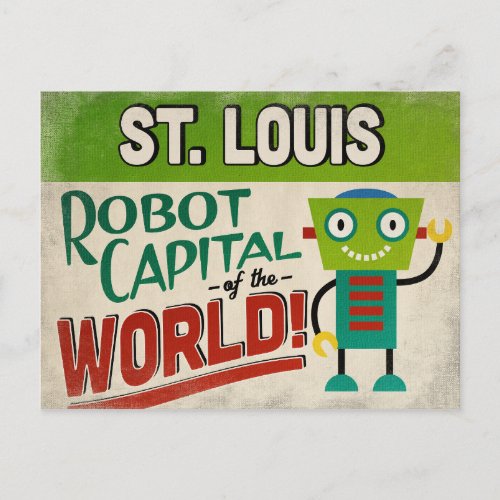 St Louis Missouri Robot _ Funny Vintage Postcard