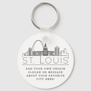 St. Louis Stylized Skyline   Custom Slogan Keychain