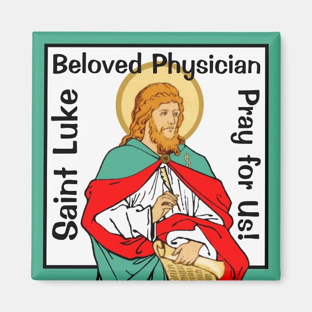 St. Luke, Beloved Physician (RLS 08; MedVers.) Magnet (Front)