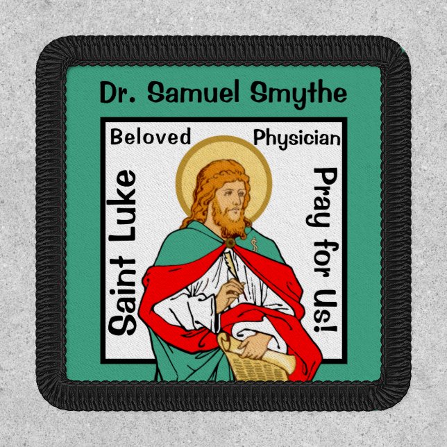 St. Luke, Beloved Physician (RLS 08; MedVers.) Patch (Front)