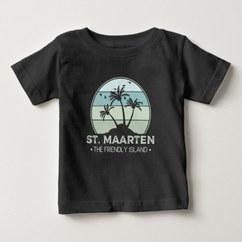 St Maarten The friendly Island retro Sint Martin Baby T_Shirt