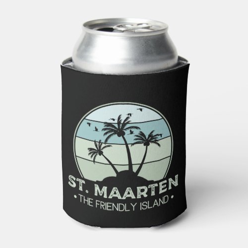 St Maarten The friendly Island retro Sint Martin Can Cooler