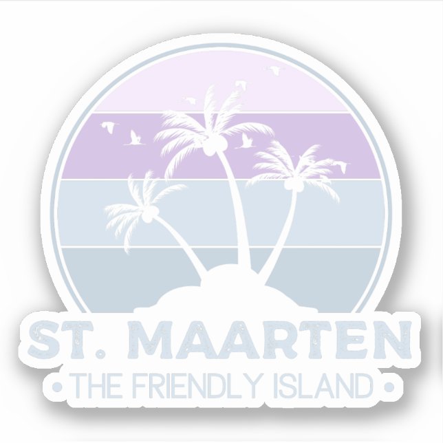 St. Maarten The friendly Island retro Sint Martin Sticker (Front)
