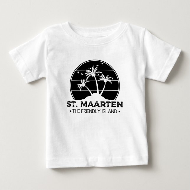 St. Maarten The friendly Island Sint Martin Baby T-Shirt (Front)