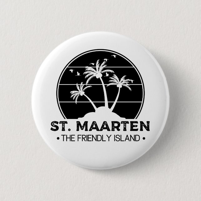 St. Maarten The friendly Island Sint Martin Button (Front)