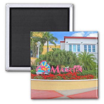 St. Maarten  Welcome Sign  Photography  Dutch Magnet by CarolinaPhotoToGo at Zazzle