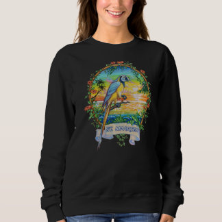 St Maarten West Indies Vintage Tropical Parrot Vac Sweatshirt
