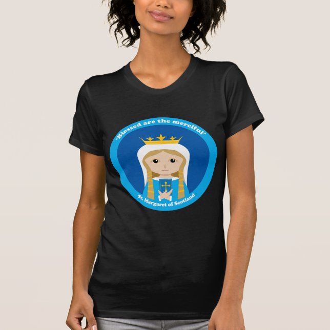 St. Margaret of Scotland T-Shirt (Front)