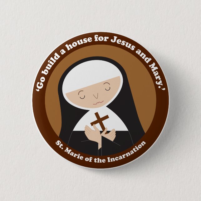 St. Marie of the Incarnation Button (Front)
