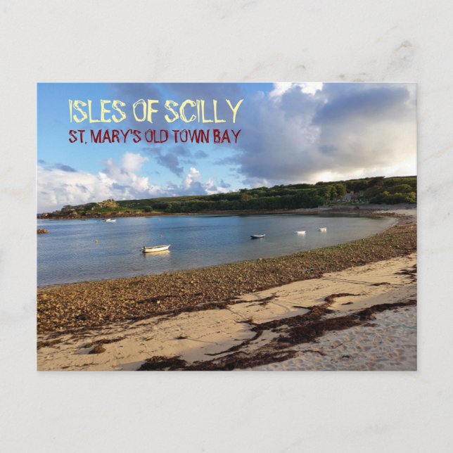 St. Mary's Old Town Bay - Isles Of Scilly Postcard (Front)