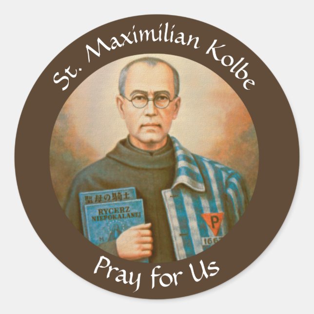 St. Maximilian Kolbe Feast Day August 14 Classic Round Sticker (Front)