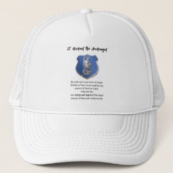 St. Michael Archangel Prayer Thinking Of You Trucker Hat by Religious_SandraRose at Zazzle