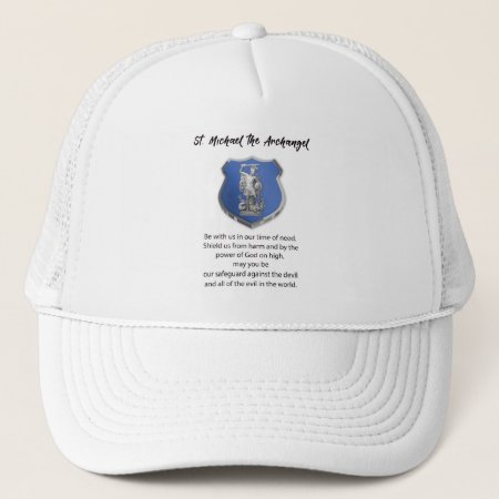 St. Michael Archangel Prayer Thinking Of You Trucker Hat