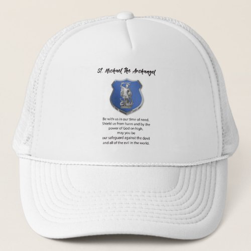 St Michael Archangel Prayer Thinking of You Trucker Hat