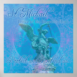 St Michael - Protect and Defend us! poster