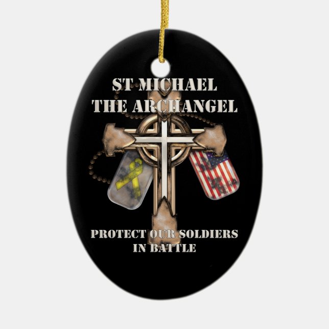 St Michael The Archangel - Protect Our Soldiers Ceramic Ornament (Front)