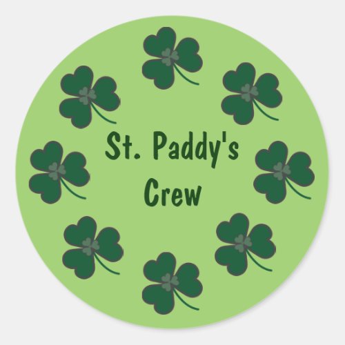 St Paddys Crew Shamrocks Classic Round Sticker