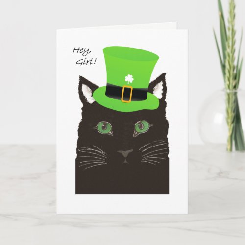 St Paddys Day Hey Girl Girlfriend Cat with Hat Card