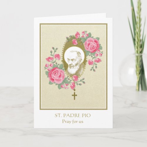 St Padre Pio Priest Prayer Rosary Roses Card