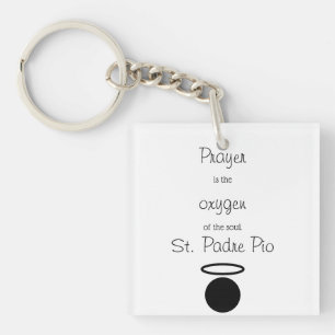 St. Padre Pio Quote Keychain