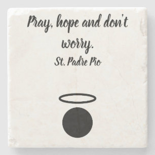 St. Padre Pio Quote Stone Coaster