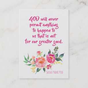 St. Padre Pio Quote with Flowers Holy Card