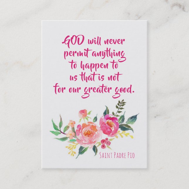 St. Padre Pio Quote with Flowers Holy Card (Front)