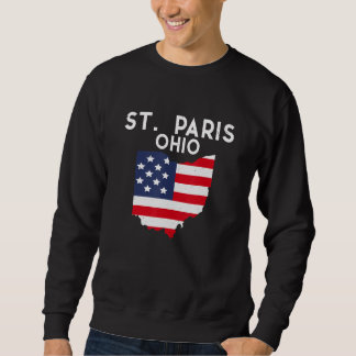 St. Paris Ohio USA State America Travel Ohioan Sweatshirt