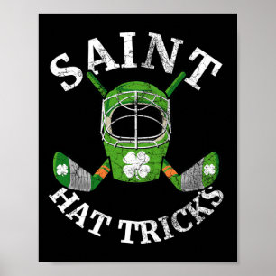St. Patrick#39;s Day Saint Hat Tricks Hockey Shamr Poster