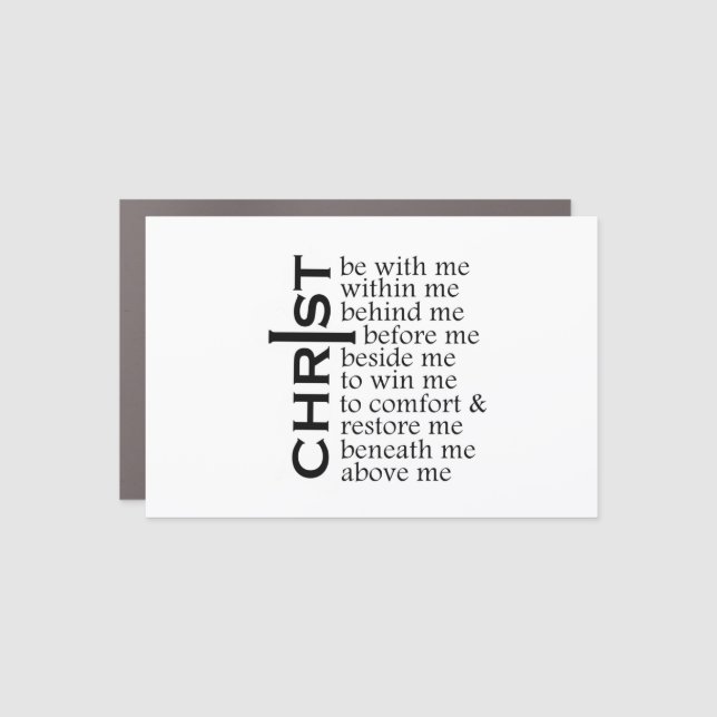 St Patrick Breastplate prayer Car Magnet (Front)