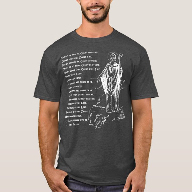 St Patrick Breastplate Prayer Catholic Saint Day T-Shirt (Front)