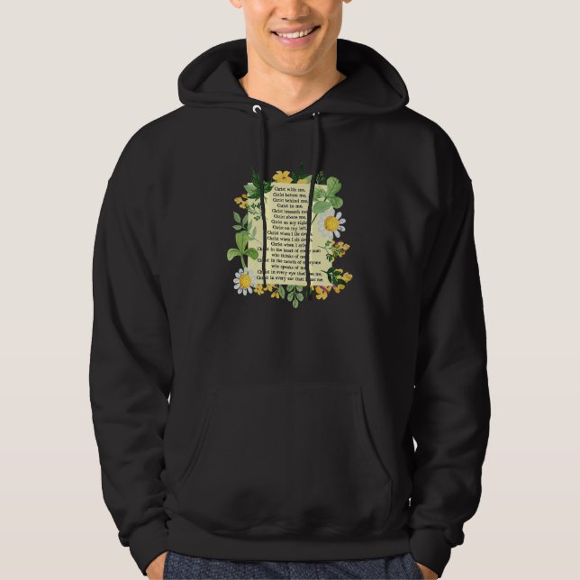 St Patrick Breastplate Prayer Patrick's Day Cathol Hoodie (Front)