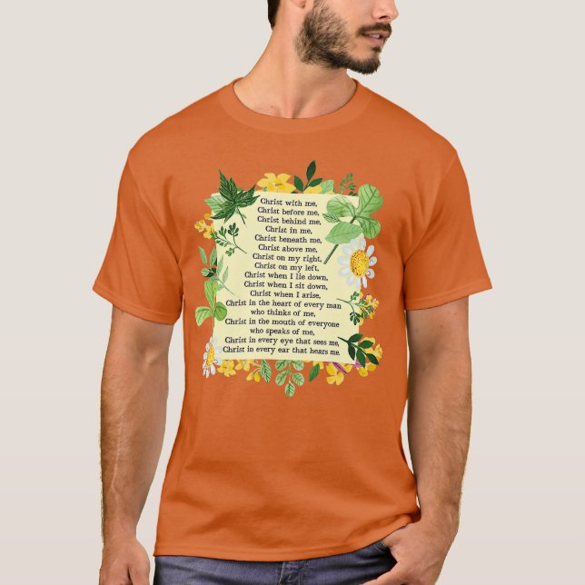 St Patrick Breastplate Prayer Patricks Day T-Shirt (Front)