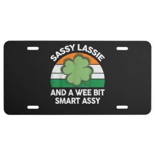 St Patrick Day Sassy Lassie Funny Shamrock Irish License Plate