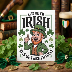 St Patrick Days Kiss Me Irish Him Holiday Card