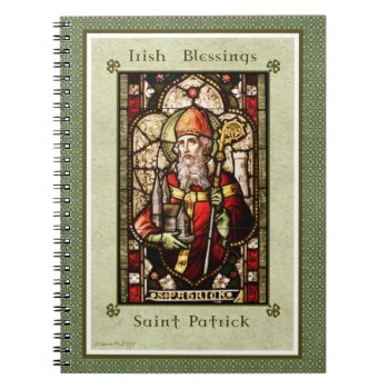 St. Patrick Irish Blessings Notebook by xgdesignsnyc at Zazzle