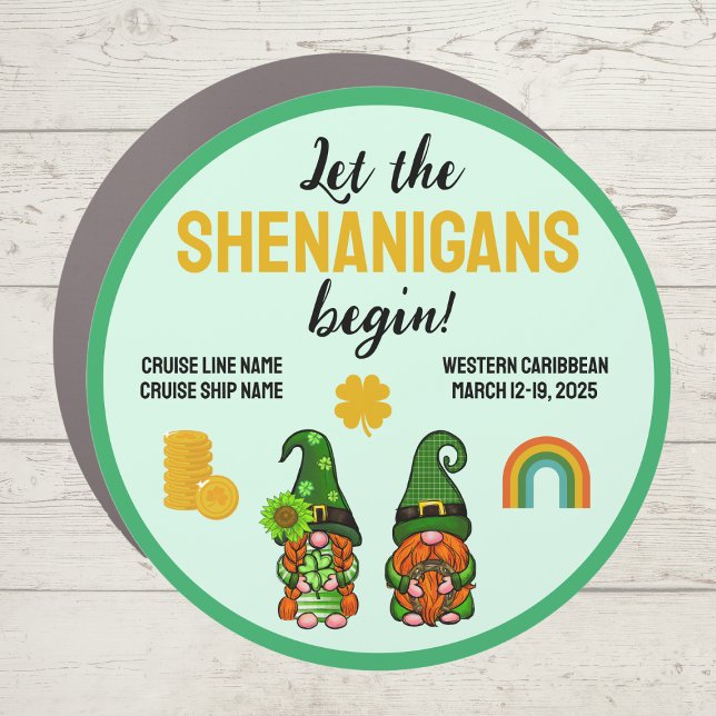 St Patrick Let the Shenanigans Begin Cruise Door Car Magnet (Cute St Patrick's Day Cruise Door Magnet)