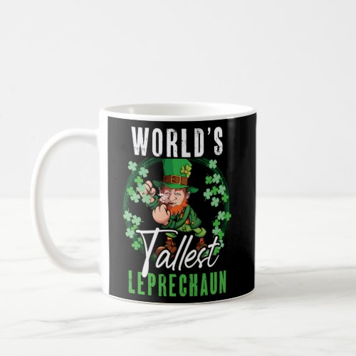 St Patrick Lucky Shamrock Worlds Tallest Leprechau Coffee Mug