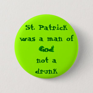 St. Patrick Man of God Button