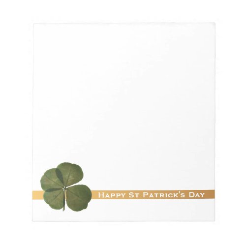 St Patrick Real 4 Leaf Clover Get Lucky W Notepad