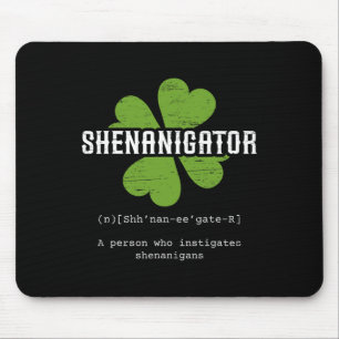 St. Patrick`s Day Irish Shenanigator Lucky Fun Clo Mouse Pad