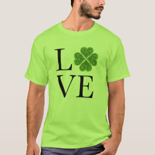 St. Patrick’s day   Love   green glitter shamrock T-Shirt