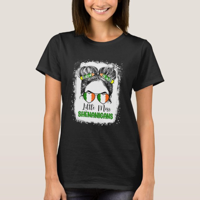 St Patrick s Day Messy Bun for Girls Little Miss S T-Shirt (Front)