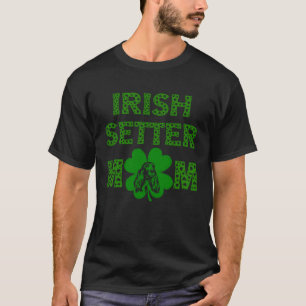 St Patrick s Day Shamrock Irish Setter Mom Mama T-Shirt