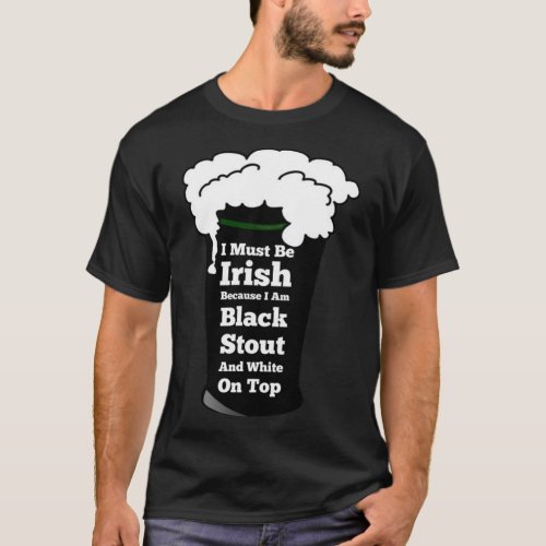 St Patrick The Black Irish  96 T_Shirt