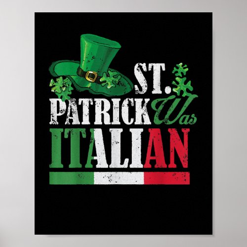 St Patrick Was Italian St Patricks Day Hat Clover Poster