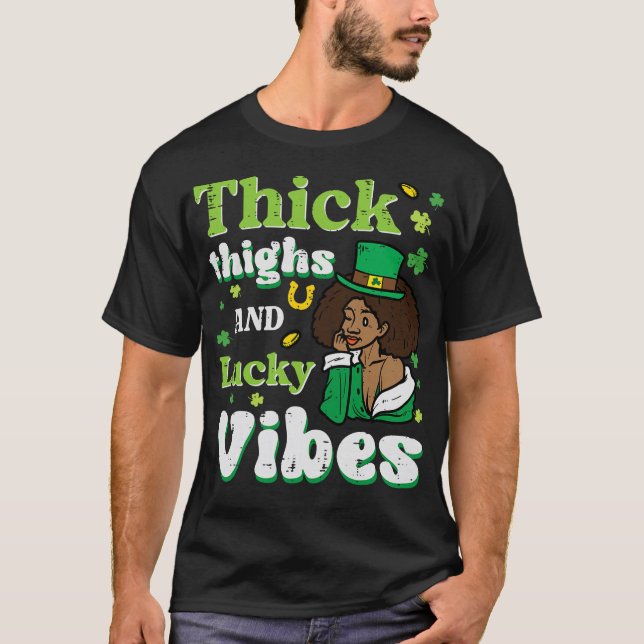 St Patricks Afro Thick Thighs Lucky Vibes T-Shirt (Front)