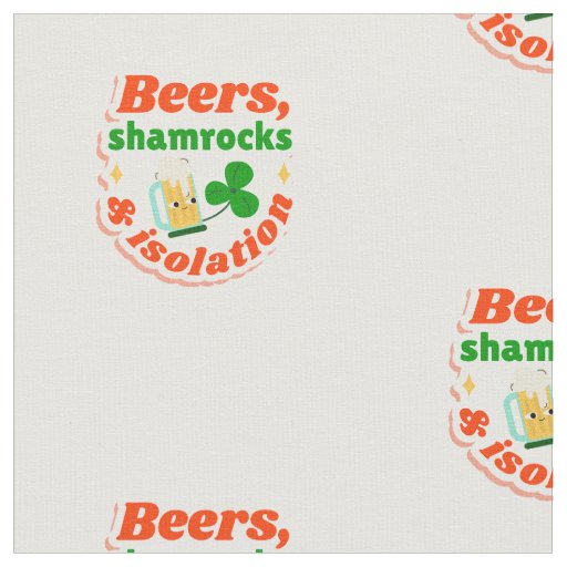 st patricks beers shamrocks isolation quarantine fabric