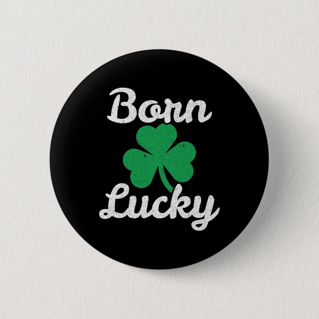St Patricks Born Lucky Irish Descendant Leprechaun Button (Front)