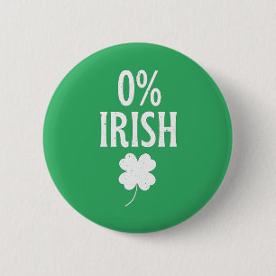 St Patrick's Day 0% Irish Button